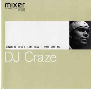 DJ Craze - United DJs Of America - Volume 16 album cover