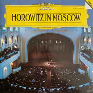 Horowitz In Moscow - Horowitz