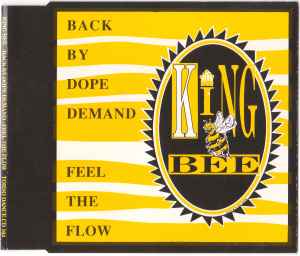 Back By Dope Demand - King Bee
