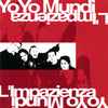 Yo Yo Mundi - L'Impazienza