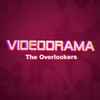 The Overlookers - Videodrama