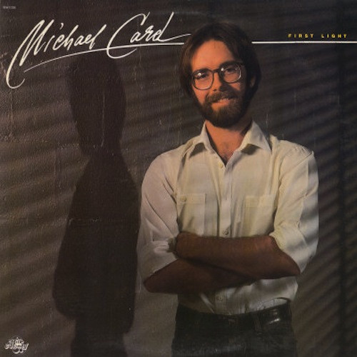télécharger l'album Michael Card - First Light