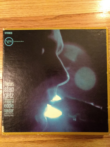 Stan Getz / Eddie Sauter – Focus (1962, Gatefold, Vinyl) - Discogs