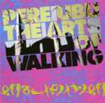 Cover of The Art Of Walking, 1999, CD