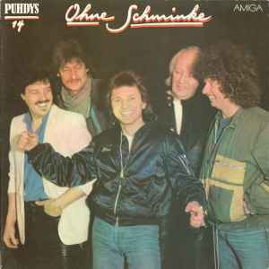 Puhdys - Ohne Schminke album cover