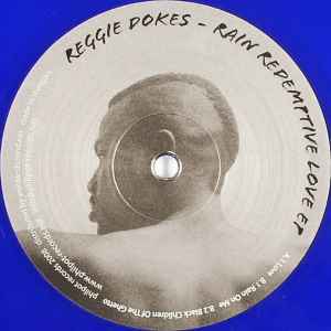 Reggie Dokes - Rain Redemptive Love EP album cover