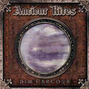 Ancient Rites (2) - Dim Carcosa album cover