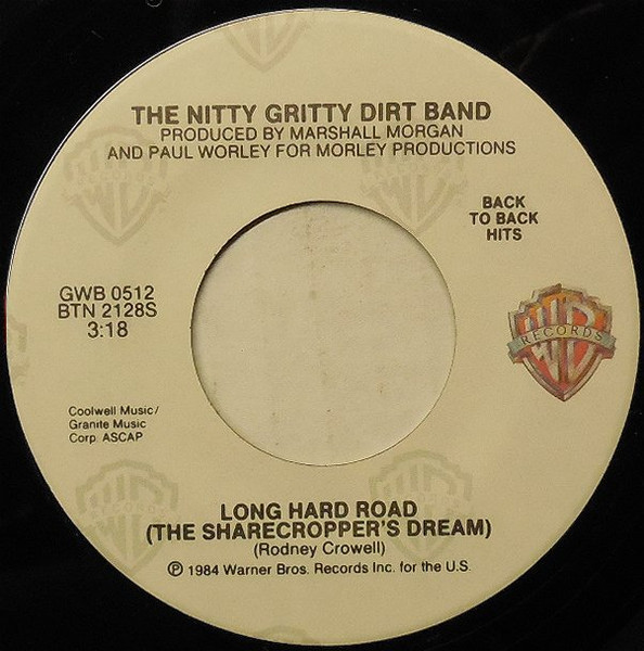 Nitty Gritty Dirt Band – Long Hard Road (The Sharecropper's Dream