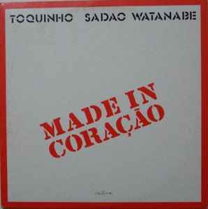 Toquinho - Made In Coração album cover