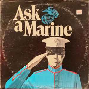 United States Marine Corps - Ask A Marine Vol II, Part 1 album cover