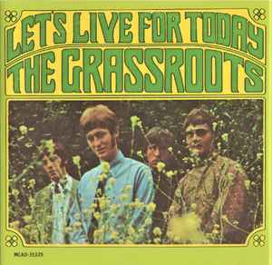 The Grass Roots - Let's Live For Today: CD, Album For Sale | Discogs