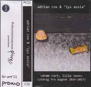 Adrian Cox - Drøm Rart, Lille Venn (Utdrag Fra Dagbok 2014-2017) album cover