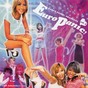Dance Panic! Presents Euro Panic! Vol. 3 (2000, CD) - Discogs