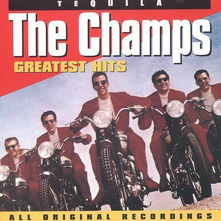 The Champs - Greatest Hits - Tequila | Releases | Discogs