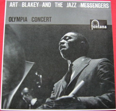 Art Blakey's Jazz Messengers – Olympia Concert (Vinyl) - Discogs