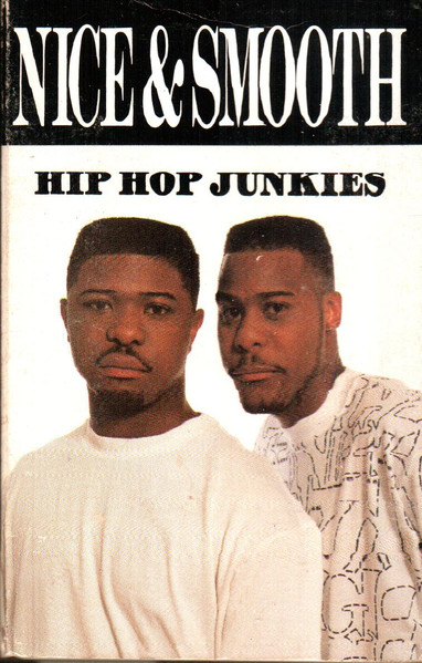 Nice & Smooth – Hip Hop Junkies (1991, CD) - Discogs