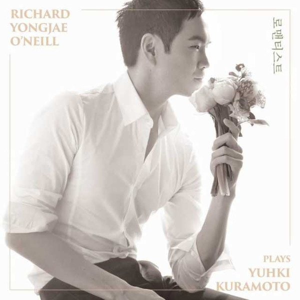 Richard Yongjae O'Neill – Plays Yuhki Kuramoto (2019, Vinyl) - Discogs