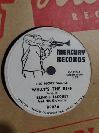 Illinois Jacquet And His Orchestra - Blues In The Night / What's The Riff |  Releases | Discogs