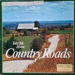 Take Me Home Country Roads (1976, Vinyl) - Discogs