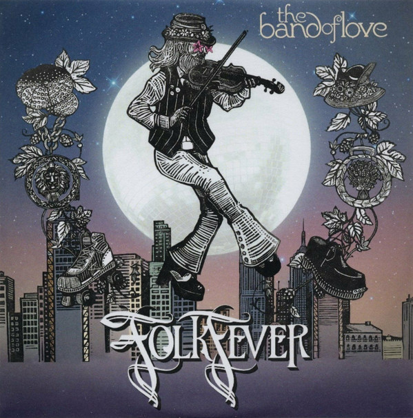 ladda ner album The Band of Love - Folk Fever