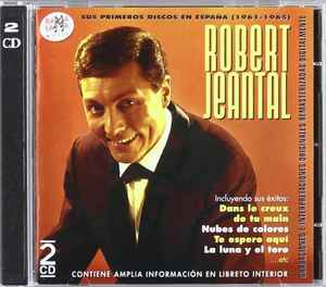 Robert Jeantal - Sus Primeros Discos en España (1961-1965) album cover