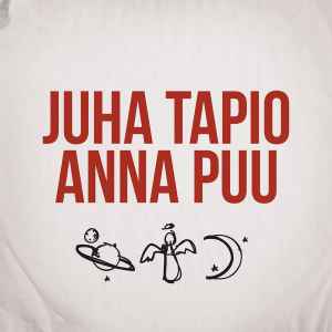 Juha Tapio & Anna Puu - Planeetat, Enkelit Ja Kuu | Releases | Discogs