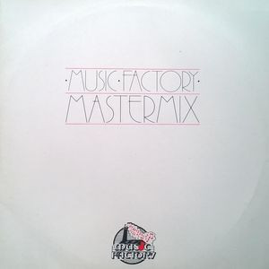 lataa albumi Various - Music Factory Mastermix Issue No 28
