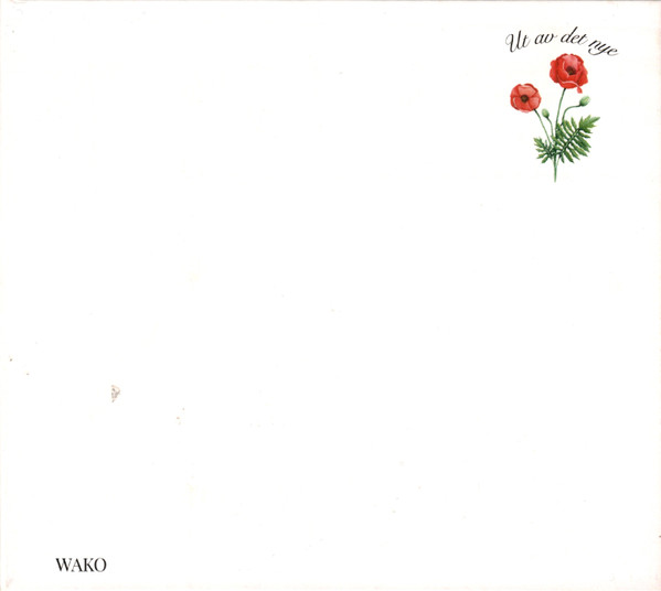 Wako – Ut Av Det Nye (2022, CD) - Discogs