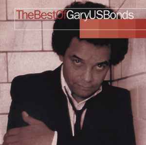 Gary U.S. Bonds - The Best Of album cover