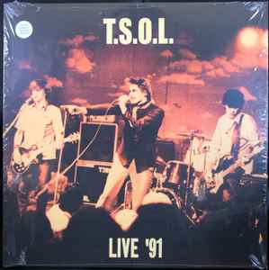 T.S.O.L. - Live '91 album cover