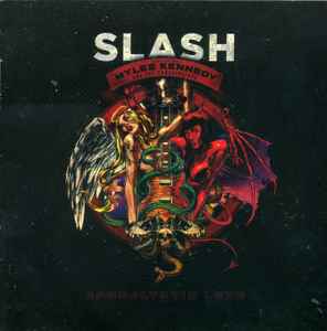 Slash Featuring Myles Kennedy And The Conspirators – Apocalyptic