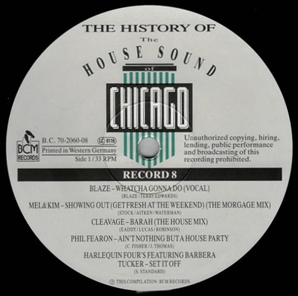 Album herunterladen Various - The History Of The House Sound Of Chicago From The Very Beginning