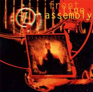 Front Line Assembly - Plasticity