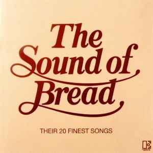 Bread - The Sound Of Bread (Their 20 Finest Songs) album cover