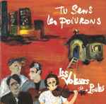 Cover of Tu Sens Les Poivrons, 1993, CD