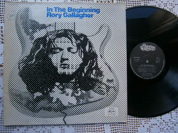 In The Beginning - An Early Taste Of Rory Gallagher (1974, Vinyl