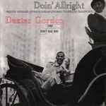 Dexter Gordon – Doin' Allright (2009, Gatefold, 180 g, Vinyl 