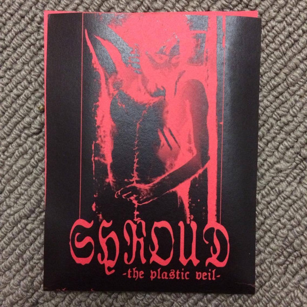 Shroud – The Plastic Veil (2011, Cassette) - Discogs