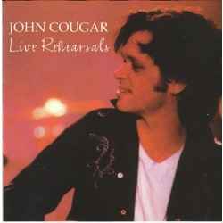 John Cougar Mellencamp - Live Rehearsals album cover
