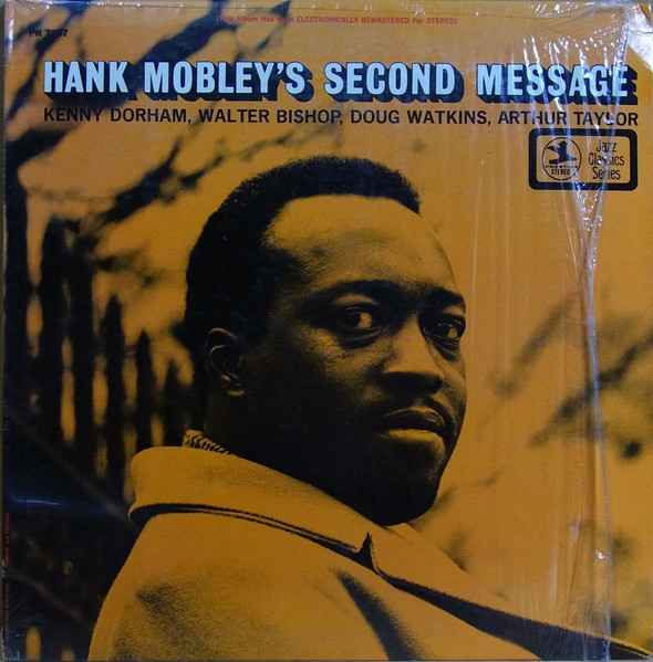 Hank Mobley – Hank Mobley's Second Message (1969, Vinyl) - Discogs