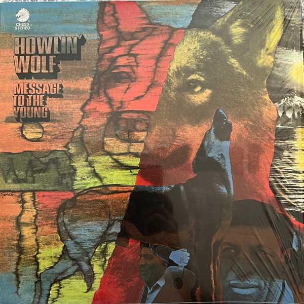 Howlin' Wolf - Message To The Young | Releases | Discogs