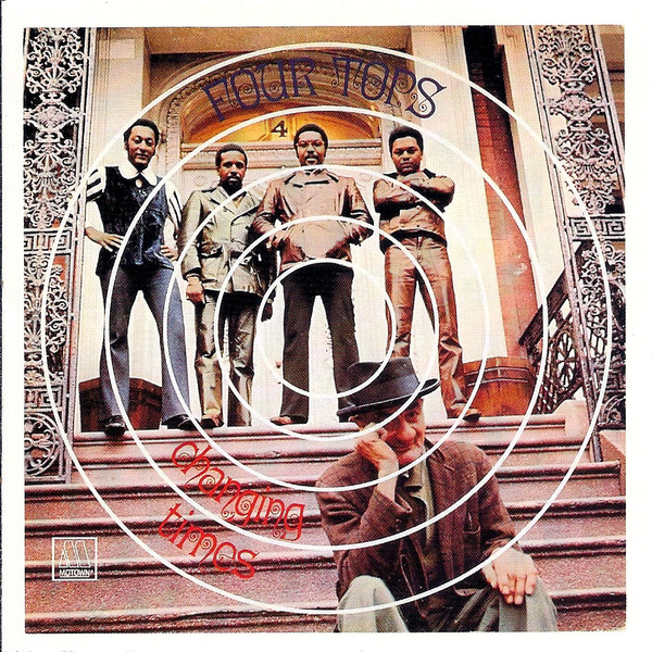 Four Tops - Changing Times | Releases | Discogs