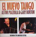 Astor Piazzolla Gary Burton The New Tango Releases Discogs