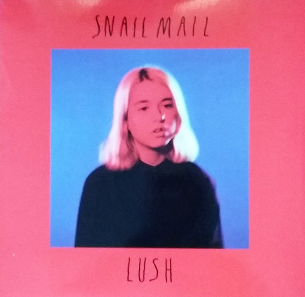 Snail Mail – Lush (2022, Red/Blue Split, Vinyl) - Discogs