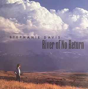 Stephanie Davis - River Of No Return album cover