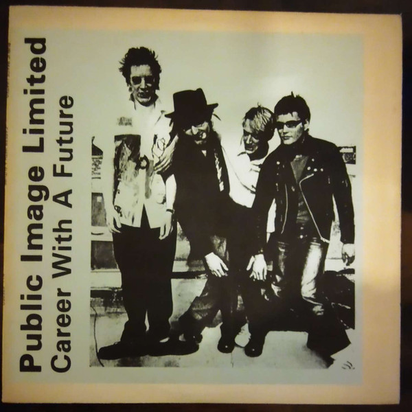 Public Image Limited – Career With A Future (1980, Vinyl) - Discogs