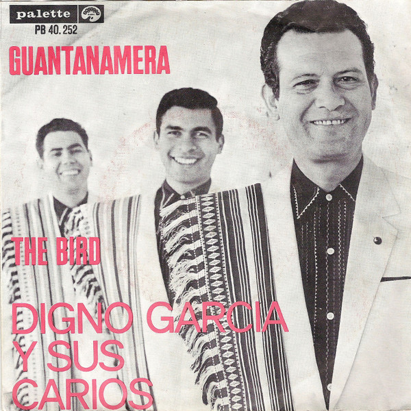 descargar álbum Digno Garcia Y Sus Carios - Guantanamera The Bird