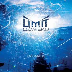Limit Dźwięku - Enigmatic album cover