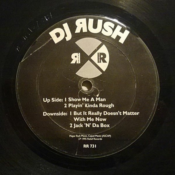 descargar álbum DJ Rush - Show Me A Man