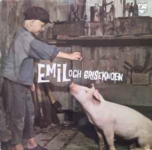 Astrid Lindgren - Emil Och Griseknoen album cover